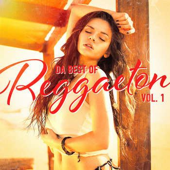 Reggaeton Club - Da Best of Reggaeton, Vol. 1