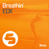 EDX - Breathin'