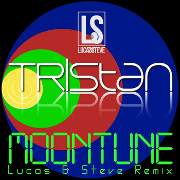 Tristan - Moontune (Lucas & Steve Remix)