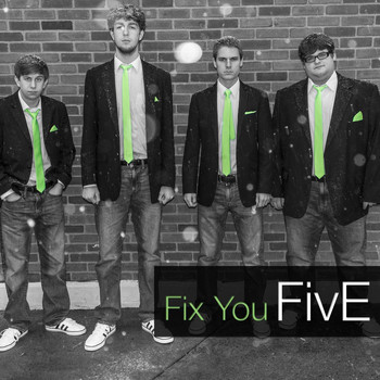Five - Fix You