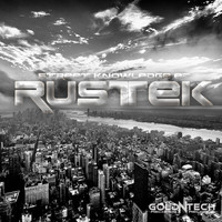 Rustek - Street Knowledge Ep