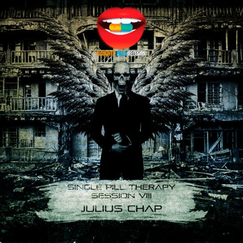 Julius Chap - Single Pill Therapy [Session VIII]