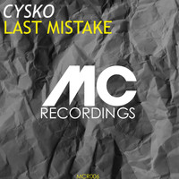Cysko - Last Mistake