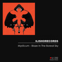 Mysticum - Blaze In The Boreal Sky