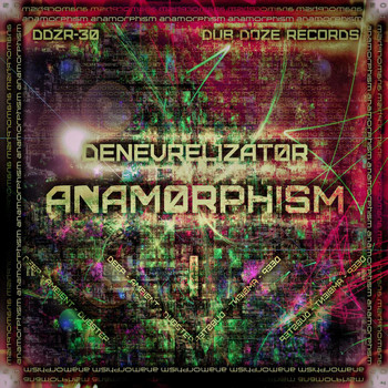 Denevrelizator - Anamorphism