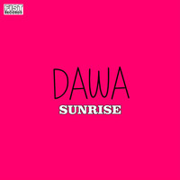 Dawa - Sunrise