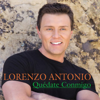 Lorenzo Antonio - Quédate Conmigo