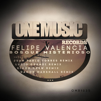 Felipe Valencia - Bosque Misterioso EP