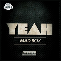 Mad Box - Yeah