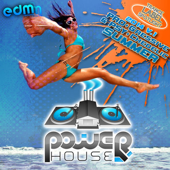 Various Artists - Power House Records - Progressive & Psychedelic Summer 2014, Vol. 1 Trance Label Spotlight