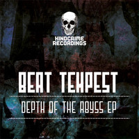 Beat Tempest - Depth Of The Abyss EP