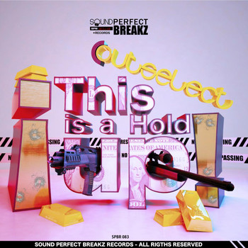 Outselect - This Is A Hold Up