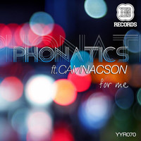 Phonatics - For Me EP