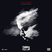 Chinx - Feelings (Explicit)