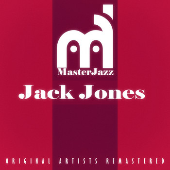 Jack Jones - Masterjazz: Jack Jones