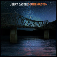 Jerry Castle - South Holston