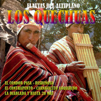 Los Quechuas - Flautas del Altiplano