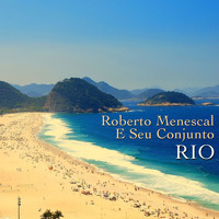 Roberto Menescal E Seu Conjunto - Rio