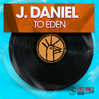 J. Daniel - To Eden - Single
