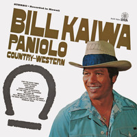 Bill Kaiwa - Paniolo Country Western