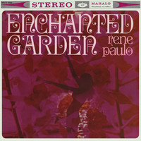 Rene Paulo - Enchanted Garden