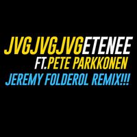 JVG - Etenee (feat. Pete Parkkonen)