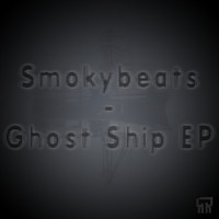 Smokybeats - Ghost Ship