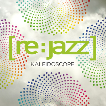 [re:jazz] - Kaleidoscope