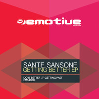 Sante Sansone - Getting Better EP