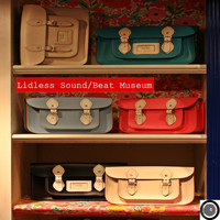 Lidless Sound - Beat Museum