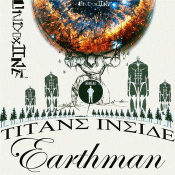 Undoxone - Titans Inside Earthman