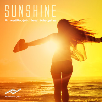 Privat Projekt feat. Maysha - Sunshine