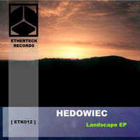 Hedowiec - Landscape EP