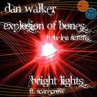 Dan Walker - Explosion Of Bones