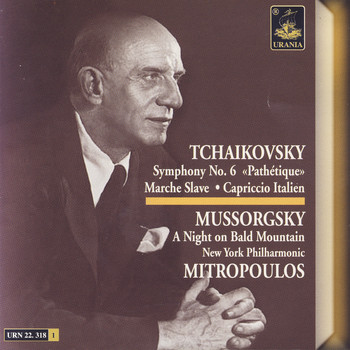 Dimitri Mitropoulos - Tchaikovksy: Symphony No. 6 - Mussorgsky: A Night on Bald Mountain