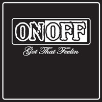 ONOFF - Got That Feelin