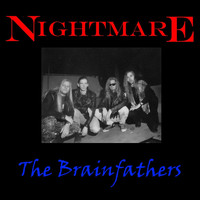 Nightmare - The Brainfathers