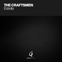 The Craftsmen - Estrella