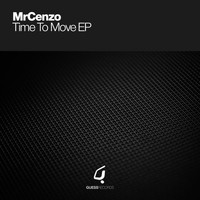 MrCenzo - Time To Move EP