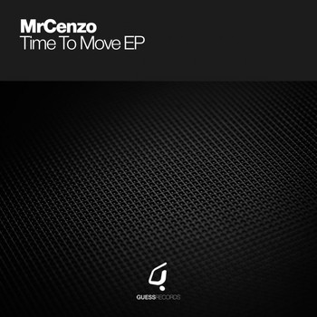 MrCenzo - Time To Move EP