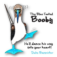 Duke Bannister - Blue Footed Booby