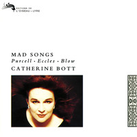 Catherine Bott - Mad Songs