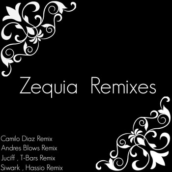 Fabian Argomedo - Zequia Remixes (EP)