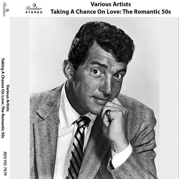 Various Artists - Taking a Chance on Love: The Romantic 50s