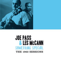 Joe Pass & Les McCann - Something Special: The 1962 Session (Bonus Track Version)