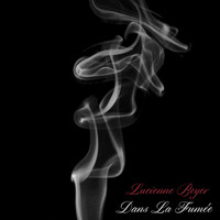 Lucienne Boyer - Dans La Fumée