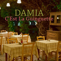 Damia - C'Est La Guinguette