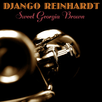 Django Reinhardt - Sweet Georgia Brown