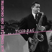 Alix Combelle Et Son Orchestre - Tiger Rag