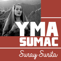 Yma Sumac - Suray Surita